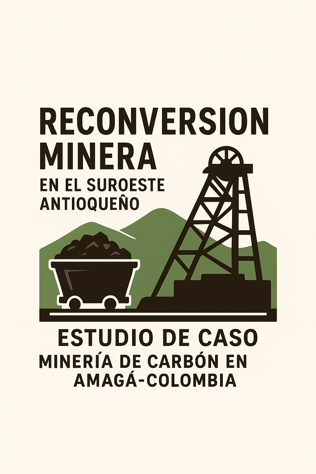 Reconversión minera - Amagá